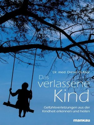cover image of Das verlassene Kind